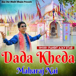 Dada Kheda Maharaj Ne